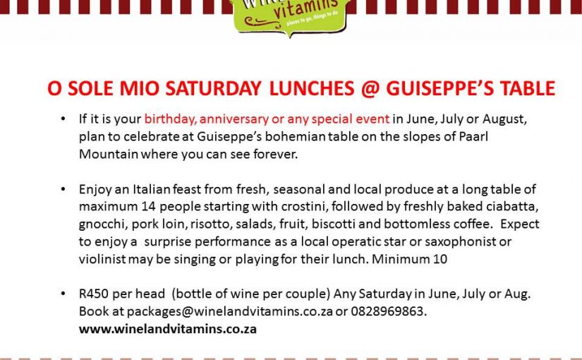 O Sole Mio Saturday Lunches @ Guiseppe’s Table